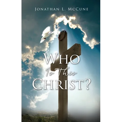 Who Is This Christ? - Paperback