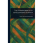The Wanderings of an Elephant Hunter - Hardcover