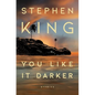 You Like It Darker: Stories - Hardcover