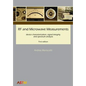 RF and Microwave Measurements: device characterization, signal integrity and spectrum analysis - Paperback