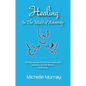 Healing in the Midst of Adversity - Paperback