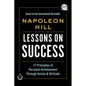 Lessons on Success: 17 Principles of Personal Achievement - Through Action & Attitude - Hardcover