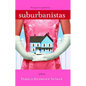 Suburbanistas - Paperback