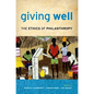 Giving Well: The Ethics of Philanthropy - Paperback