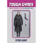 Tough Gynes: Violent Women in Film as Honorary Men - Paperback