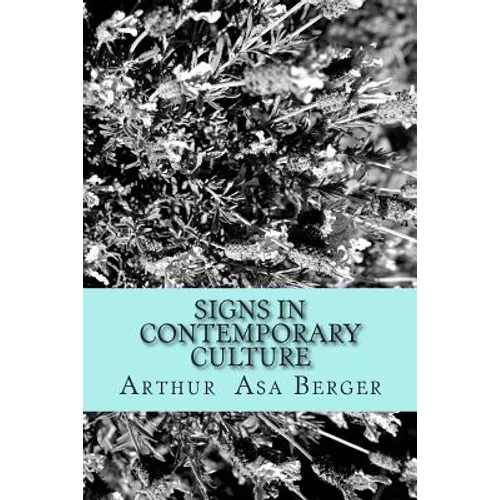 Signs in Contemporary Culture: An Introduction to Semiotics - Paperback
