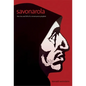 Savonarola: The Rise and Fall of a Renaissance Prophet - Hardcover