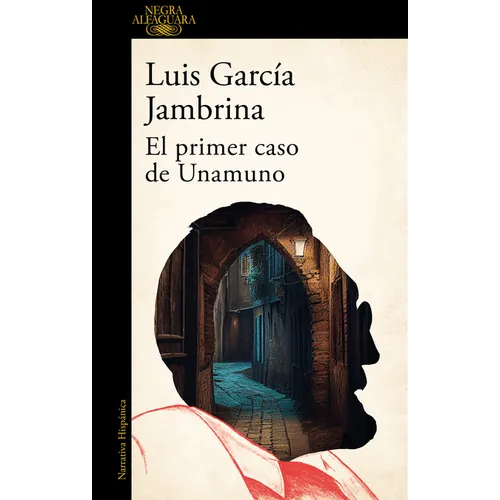 El Primer Caso de Unamuno / Unamuno's First Case - Paperback