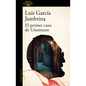 El Primer Caso de Unamuno / Unamuno's First Case - Paperback