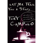 The Let Me Tell You a Story - Paperback