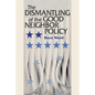 The Dismantling of the Good Neighbor Policy - Paperback