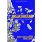 Breakthrough: From Pandemic Panic to Promising Practice - Paperback