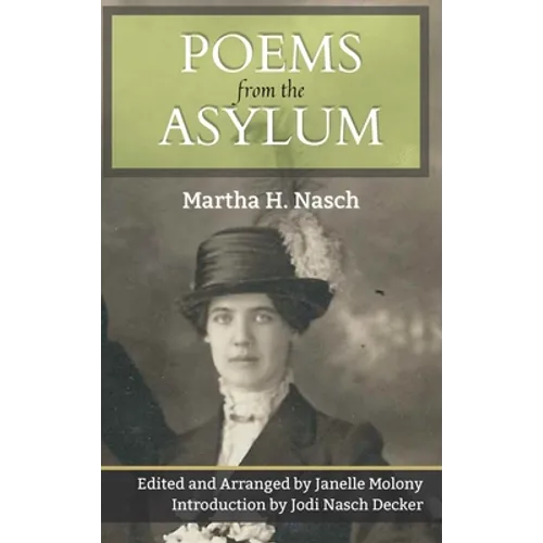 Poems from the Asylum - Hardcover