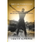 Breakthrough Prayer: 90 Days of Supernatural Breakthrough & Open Heavens - Paperback