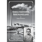 Smeltertown Shenanigans - Paperback