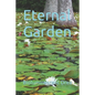 Eternal Garden - Paperback