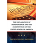 The Declaration of Independence and the Constitution of the United States of America - Paperback