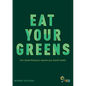 Eat Your Greens - Paperback