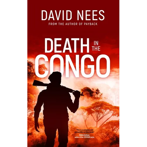 Death in the Congo: Book 5 in the Dan Stone Series - Paperback