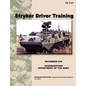 Stryker Driver Training: The official U.S. Army Training Manual TC 7-21 (December 2006) - Paperback