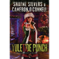 Yuletide Punch: Phantom Queen Book 12-A Temple Verse Series - Paperback