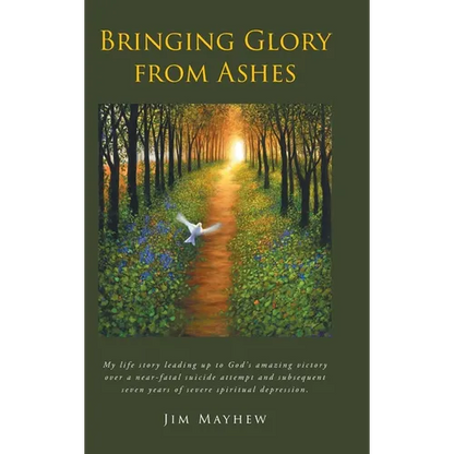 Bringing Glory from Ashes - Hardcover