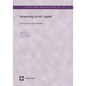 Measuring Social Capital: An Integrated Questionnaire - Paperback