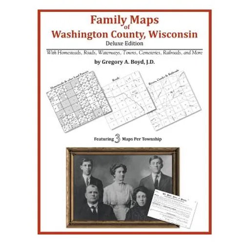 Family Maps of Washington County, Wisconsin - Paperback