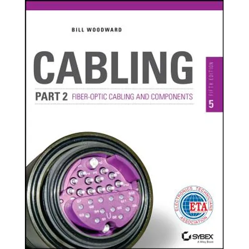 Cabling Part 2 Fiber-Optic - Paperback