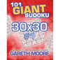 101 Giant Sudoku 30x30 #1 - Paperback