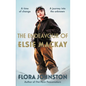 The Endeavour of Elsie MacKay: The Compelling Historical Novel Inspired by the Pioneering Scottish Aviator - Hardcover