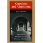 Questions and Admissions: Reflections on 100,000 Admissions Decisions at Stanford - Paperback
