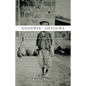 Goodbye, Antoura: A Memoir of the Armenian Genocide - Hardcover