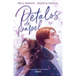 Pétalos de Papel / Paper Petals - Paperback