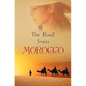 The Road from Morocco - Paperback