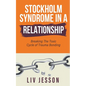 Stockholm Syndrome in a Relationship - Paperback