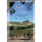 Call of the Vine: Exploring Ten Famous Vineyards of Napa and Sonoma - Paperback