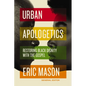 Urban Apologetics Hardcover - Hardcover