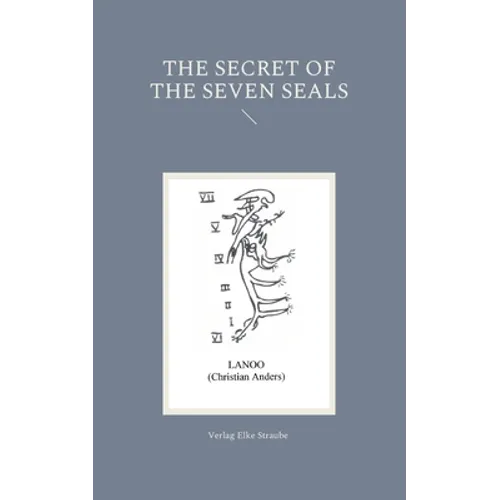 The Secret of the Seven Seals - Paperback