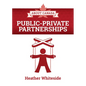 About Canada: Public-Private Partnerships - Paperback