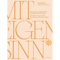 A Mind of Their Own: Jewellery from Austria. Focusing on Women Artists - Paperback