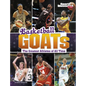 Basketball Goats: The Greatest Athletes of All Time - Hardcover