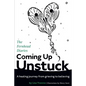 Coming Up Unstuck: The Fernhead Diaries - Paperback