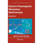 Electron Paramagnetic Resonance Spectroscopy: Applications - Hardcover