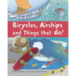 Bicycles, Airships, and Things That Go - Paperback