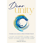 Dear Unity: Overdue Love Letters to Heal a Divided Church - Paperback