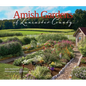 Amish Gardens of Lancaster County: Kitchen Gardens and Family Recipes - Hardcover