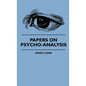 Papers On Psycho-Analysis - Hardcover