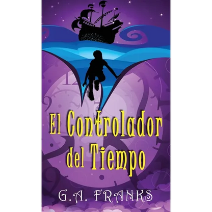 El Controlador del Tiempo - Hardcover