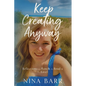 Keep Creating Anyway - Paperback